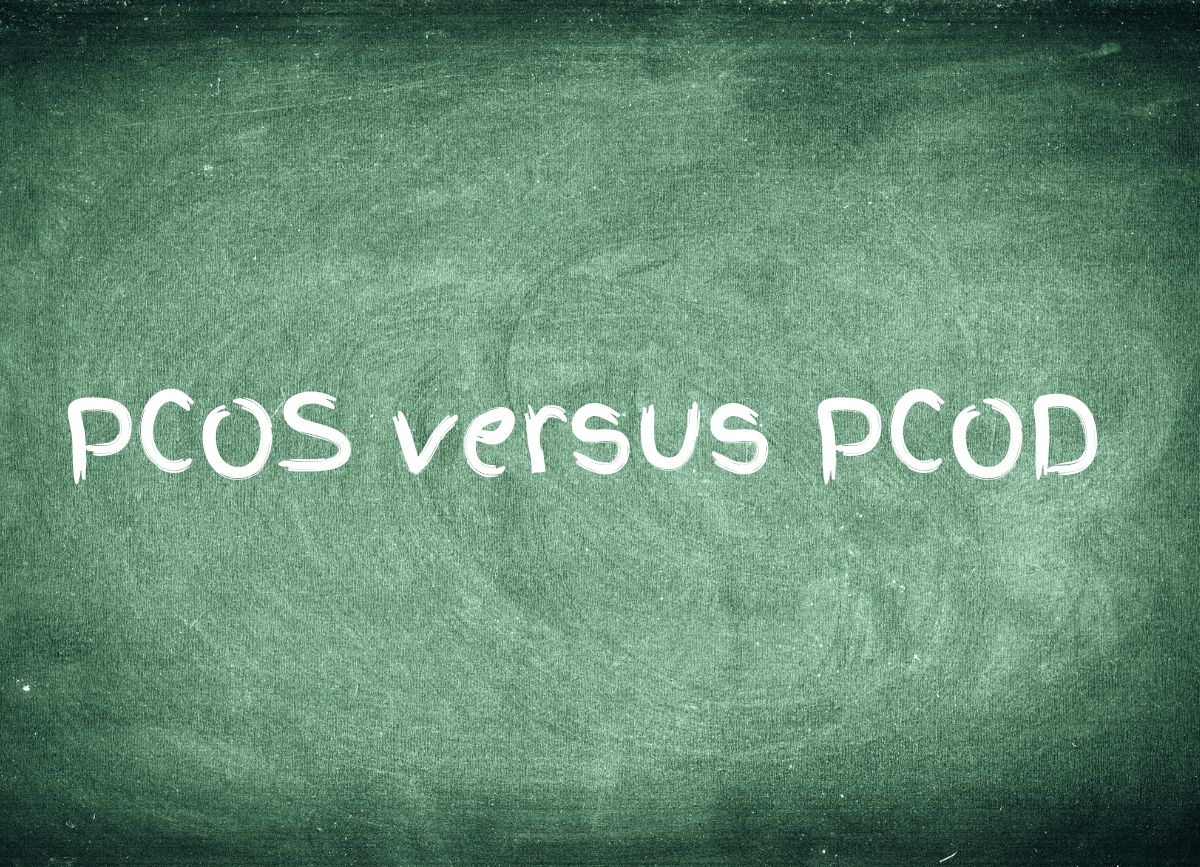 A chalkboard with the text "PCOS versus PCOD".